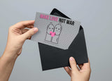 Make Love Greeting Card